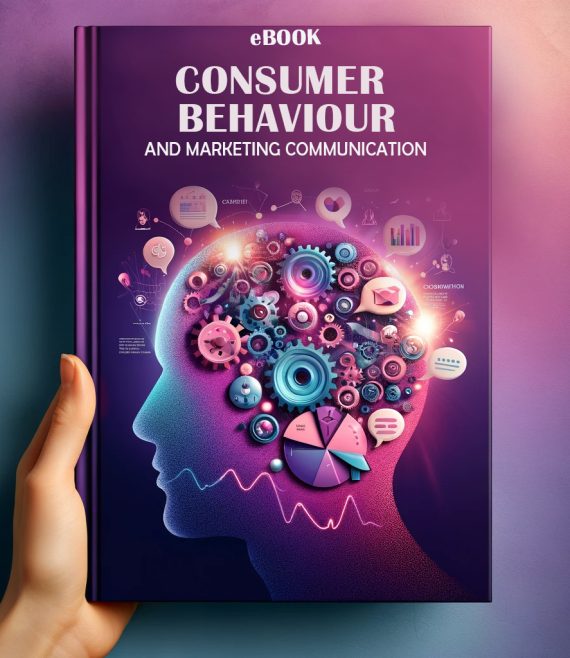 Consumer Behaviour and Marketing Communication- SkilledMBA.com