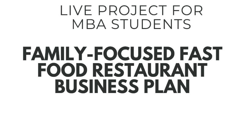 Business Plan for a Fast Food Restaurant Targeting Families