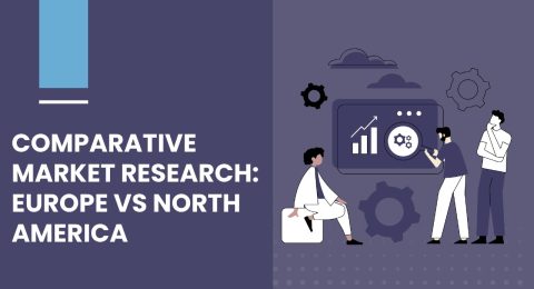 Comparative Market Research Europe and North America