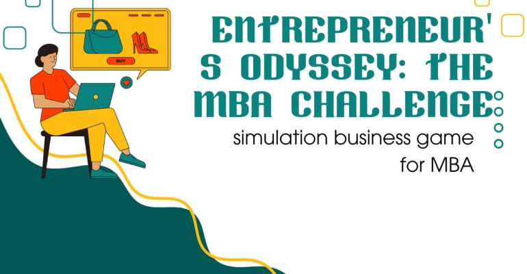 Entrepreneur's Odyssey: The MBA Challenge