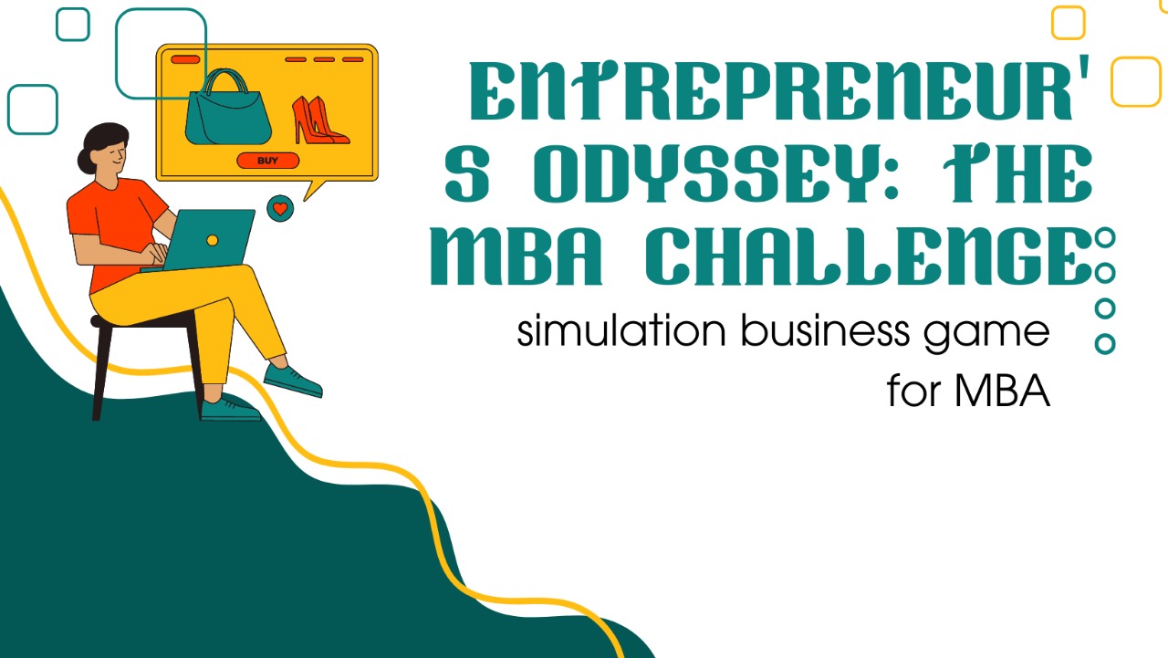 Entrepreneur's Odyssey: The MBA Challenge